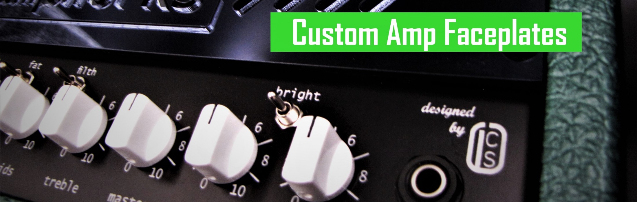 Custom Amp Faceplates